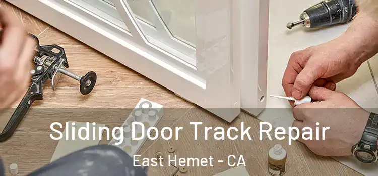  Sliding Door Track Repair East Hemet - CA